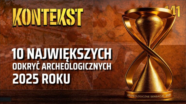 10 Najważniejszych Odkryć Archeologicznych 2025