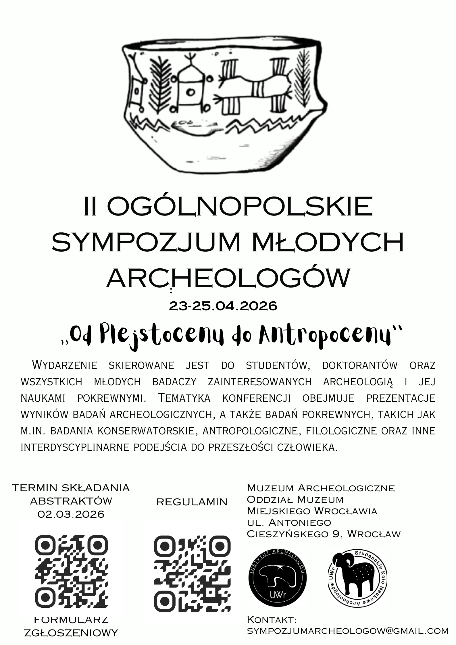 II Ogólnopolskie Sympozjum Młodych Archeologów „Od plejstocenu do antropocenu”