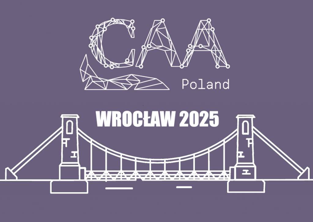 Polski Oddział CAA International, Wydział Architektury Politechniki Wrocławskiej, Instytut Archeologii Uniwersytetu Wrocławskiego