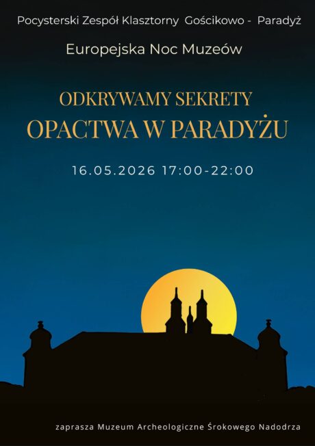 Goscikowo Paradyz Noc Muzeow