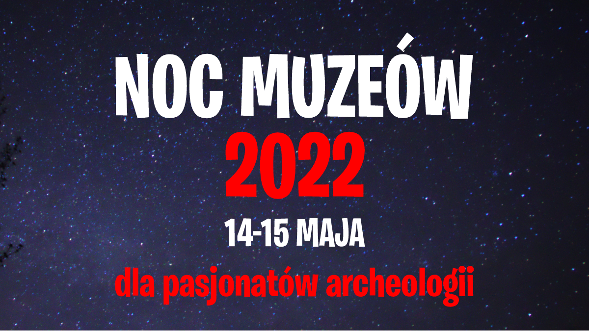Noc Muzeow 2022