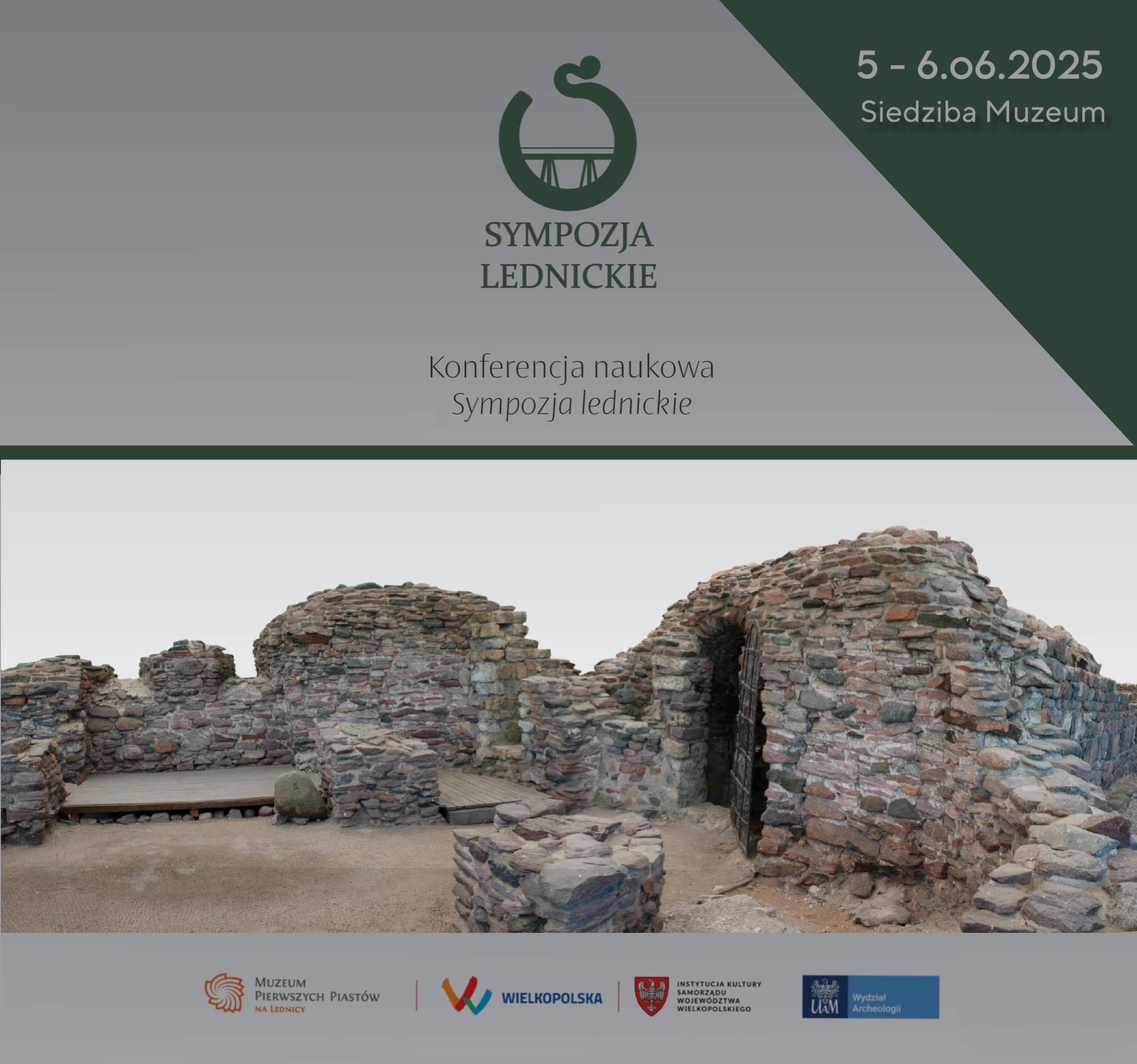 Wydział Archeologii UAM, Muzeum Pierwszych Piastów na Lednicy