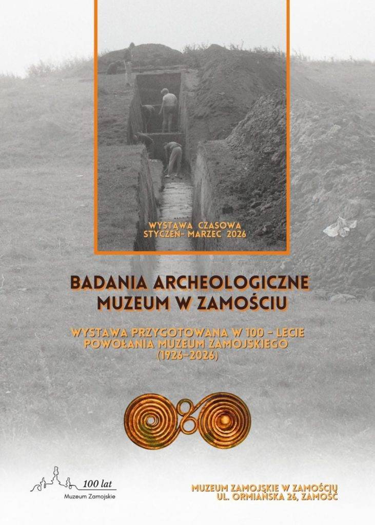 Badania archeologiczne Muzeum w Zamościu